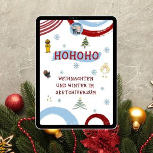 HO HO HO- Weihnachten und Winter im Sketchiversum